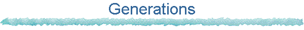 Generations