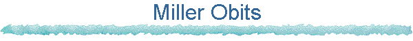 Miller Obits